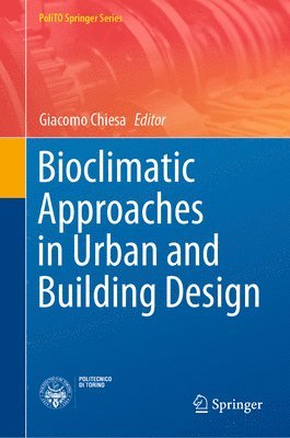 bokomslag Bioclimatic Approaches in Urban and Building Design