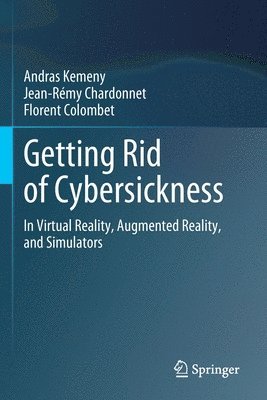 Getting Rid of Cybersickness 1