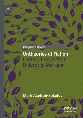 Untheories of Fiction 1