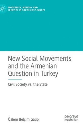 bokomslag New Social Movements and the Armenian Question in Turkey