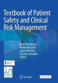 bokomslag Textbook of Patient Safety and Clinical Risk Management