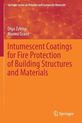 bokomslag Intumescent Coatings for Fire Protection of Building Structures and Materials