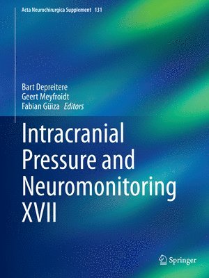 bokomslag Intracranial Pressure and Neuromonitoring XVII