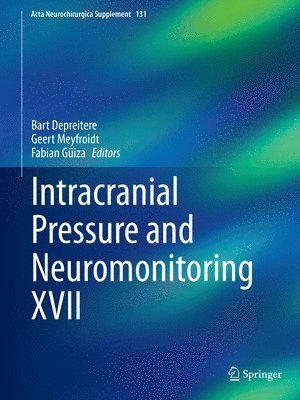 Intracranial Pressure and Neuromonitoring XVII 1