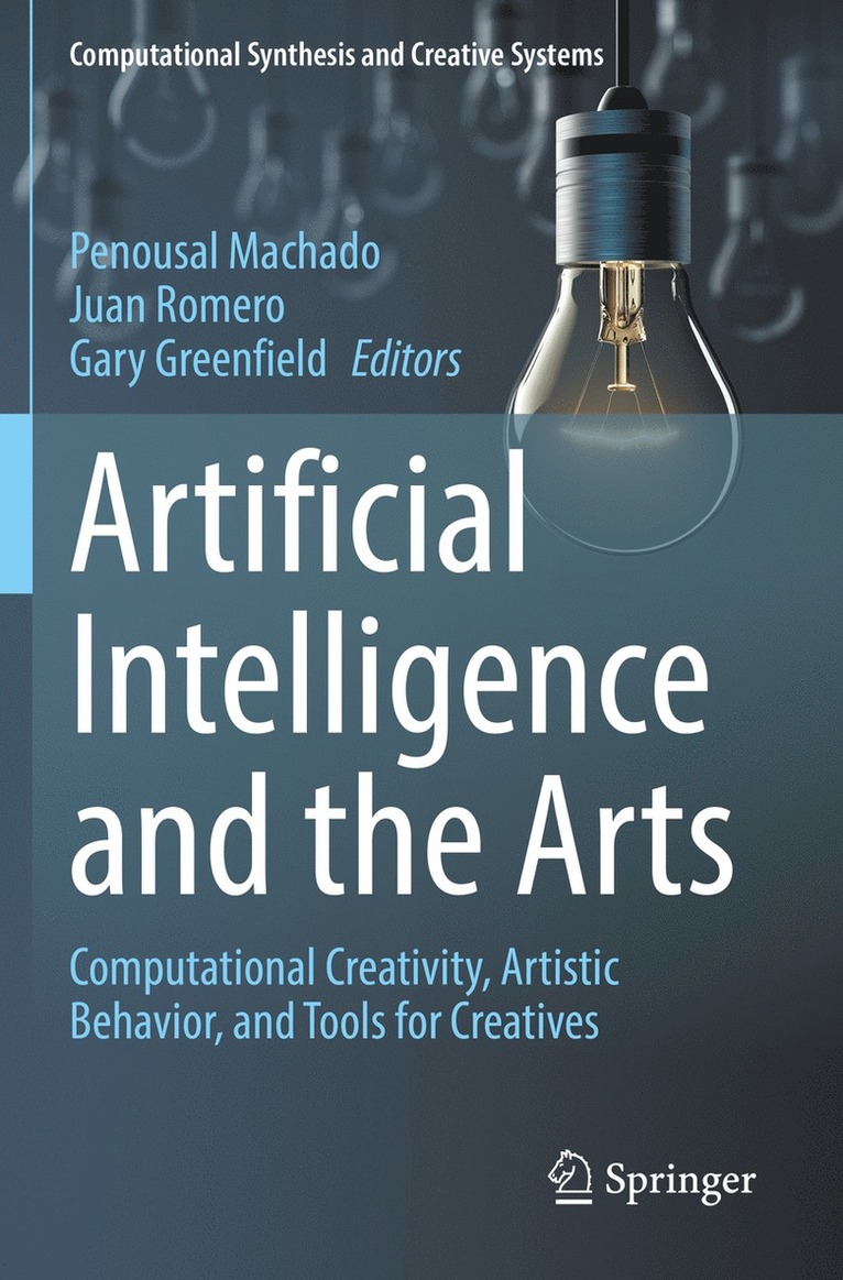 Penousal Machado, Juan Romero, Gary Greenfield - Artificial Intelligence and the Arts, Häftad