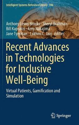 bokomslag Recent Advances in Technologies for Inclusive Well-Being