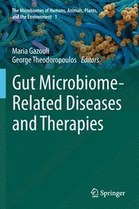 bokomslag Gut Microbiome-Related Diseases and Therapies