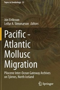 bokomslag Pacific - Atlantic Mollusc Migration