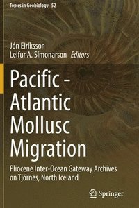 bokomslag Pacific - Atlantic Mollusc Migration