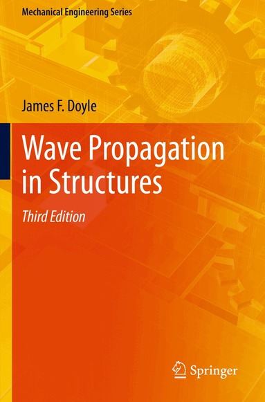James F. Doyle - Wave Propagation in Structures, Häftad