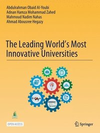 bokomslag The Leading World's Most Innovative Universities