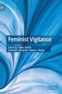 bokomslag Feminist Vigilance