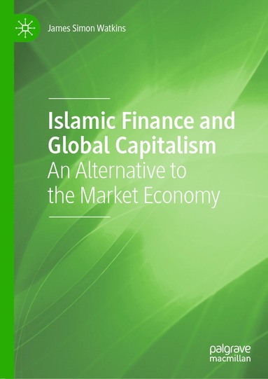 bokomslag Islamic Finance and Global Capitalism