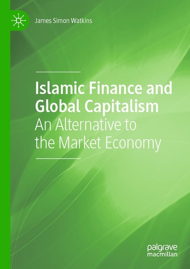 bokomslag Islamic Finance and Global Capitalism