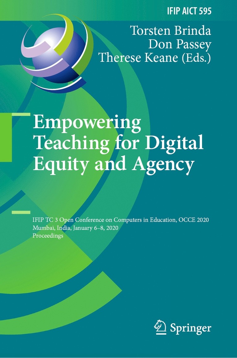 Torsten Brinda, Don Passey, Therese Keane - Empowering Teaching for Digital Equity and Agency, Inbunden