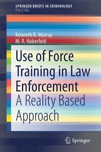 bokomslag Use of Force Training in Law Enforcement
