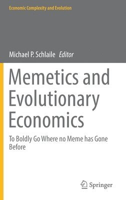 bokomslag Memetics and Evolutionary Economics