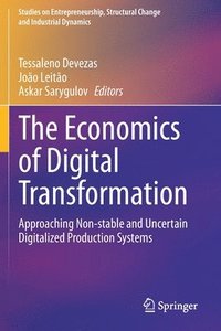 bokomslag The Economics of Digital Transformation