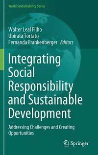 bokomslag Integrating Social Responsibility and Sustainable Development