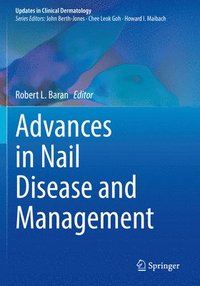 bokomslag Advances in Nail Disease and Management