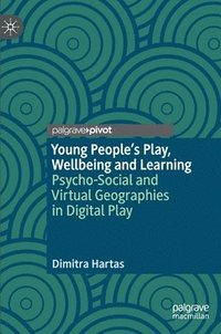 bokomslag Young People's Play, Wellbeing and Learning