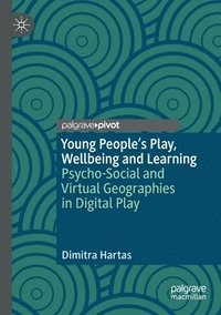 bokomslag Young People's Play, Wellbeing and Learning