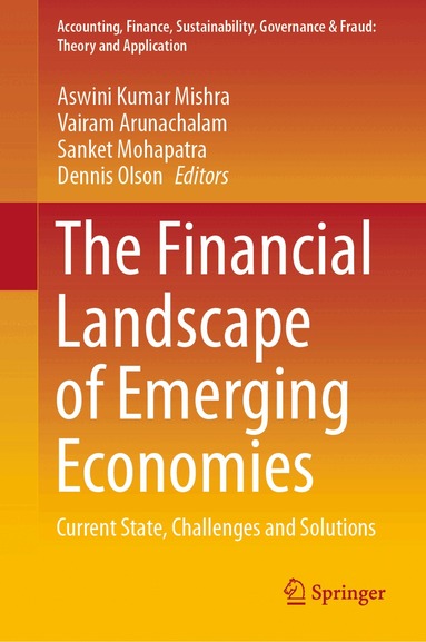 Aswini Kumar Mishra, Vairam Arunachalam, Sanket Mohapatra, Dennis Olson - Financial Landscape of Emerging Economies, Inbunden