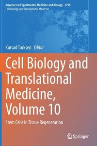 bokomslag Cell Biology and Translational Medicine, Volume 10