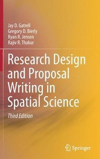 bokomslag Research Design and Proposal Writing in Spatial Science