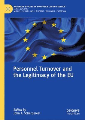 Personnel Turnover and the Legitimacy of the EU 1