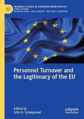 bokomslag Personnel Turnover and the Legitimacy of the EU