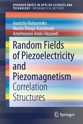bokomslag Random Fields of Piezoelectricity and Piezomagnetism