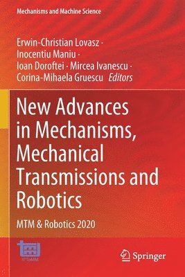 New Advances in Mechanisms, Mechanical Transmissions and Robotics 1