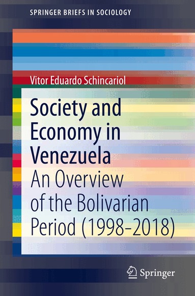 Vitor Eduardo Schincariol - Society and Economy in Venezuela, Häftad