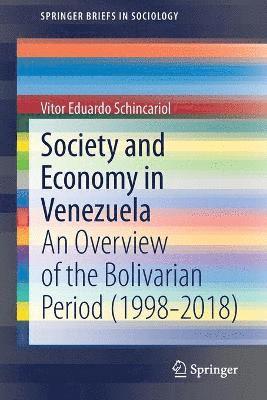 Society and Economy in Venezuela