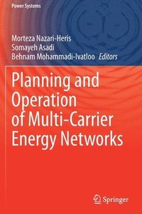 bokomslag Planning and Operation of Multi-Carrier Energy Networks