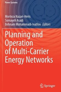 bokomslag Planning and Operation of Multi-Carrier Energy Networks