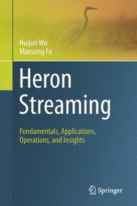 bokomslag Heron Streaming