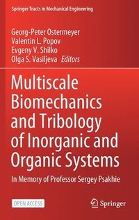 bokomslag Multiscale Biomechanics and Tribology of Inorganic and Organic Systems