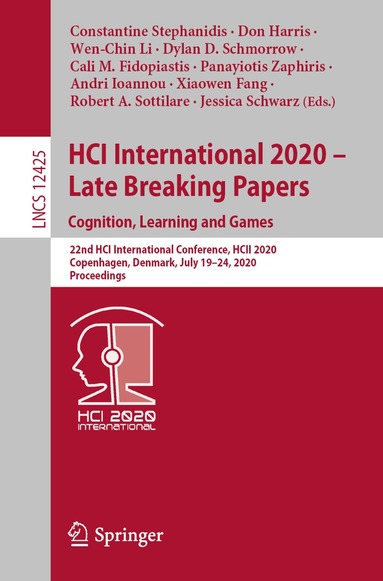 Constantine Stephanidis, Don Harris, Wen-Chin Li, Dylan D. Schmorrow, Cali M. Fidopiastis, Panayiotis Zaphiris, Andri Ioannou, Xiaowen Fang, Robert A. Sottilare, Jessica Schwarz - HCI International 2020 – Late Breaking Papers: Cognition, Learning and Games, Häftad