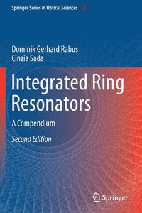 bokomslag Integrated Ring Resonators