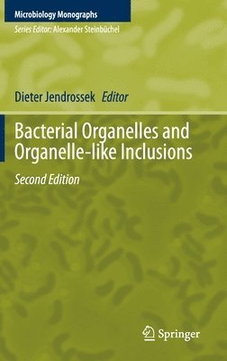 bokomslag Bacterial Organelles and Organelle-like Inclusions