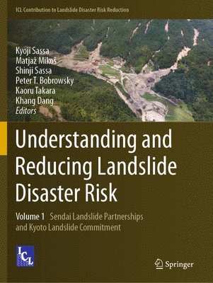 bokomslag Understanding and Reducing Landslide Disaster Risk