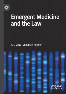 Emergent Medicine and the Law 1