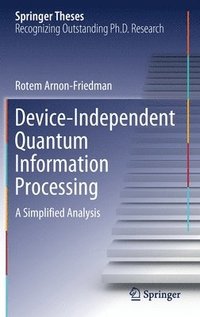 bokomslag Device-Independent Quantum Information Processing