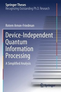 bokomslag Device-Independent Quantum Information Processing