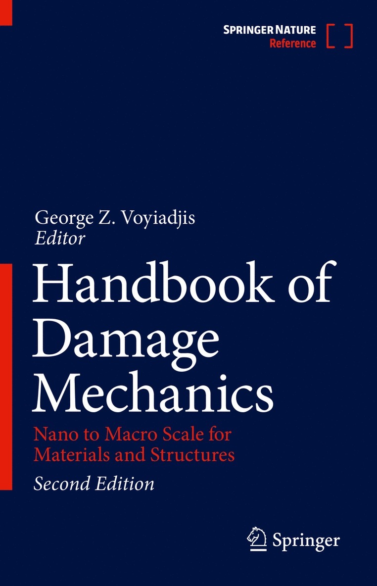 George Z. Voyiadjis - Handbook of Damage Mechanics, Inbunden