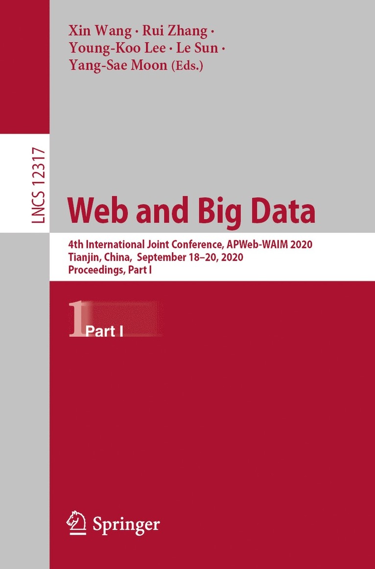 Xin Wang, Rui Zhang, Young-Koo Lee, Le Sun, Yang-Sae Moon - Web and Big Data, Häftad