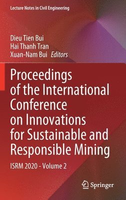 Proceedings of the International Conference on Innovations for Sustainable and Responsible Mining 1