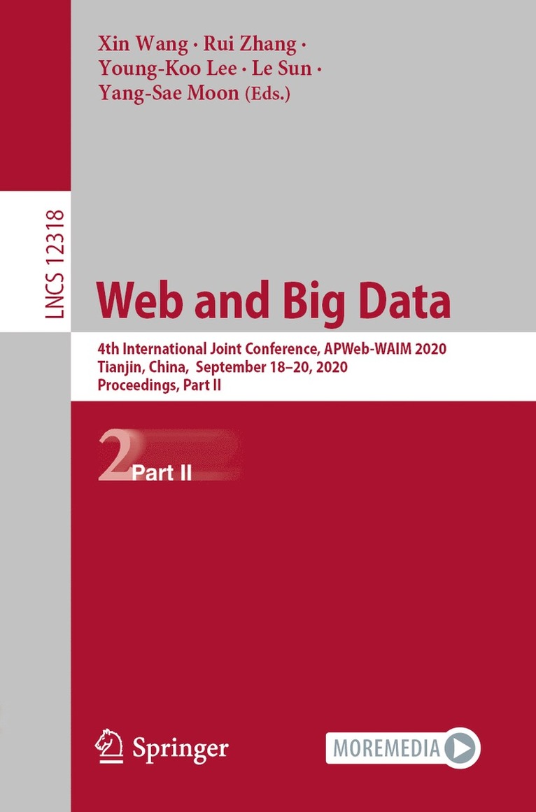 Xin Wang, Rui Zhang, Young-Koo Lee, Le Sun, Yang-Sae Moon - Web and Big Data, Häftad